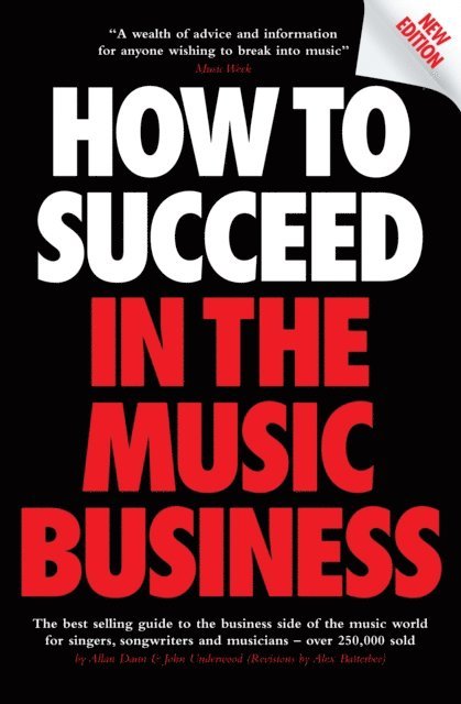 John Underwood - How to Succeed in the Music Business, E-bok