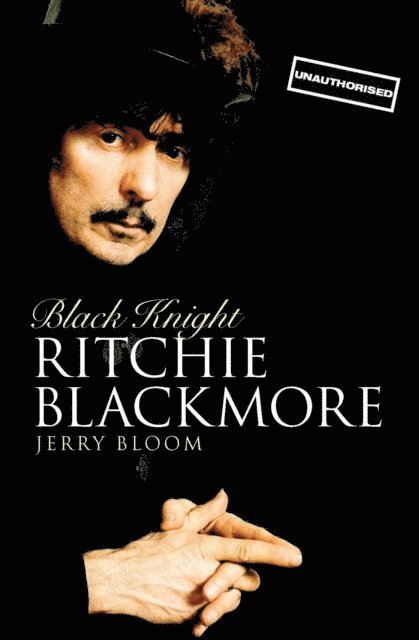 Jerry Bloom - Black Knight: Ritchie Blackmore, E-bok
