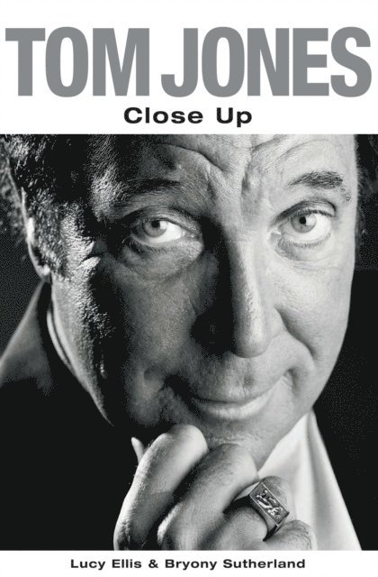 Lucy Ellis - Tom Jones: Close Up, E-bok