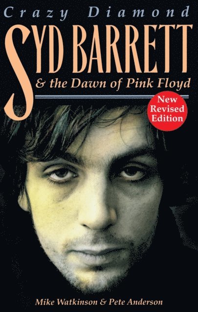 Pete Anderson - Crazy Diamond: Syd Barrett and the Dawn of Pink Floyd, E-bok