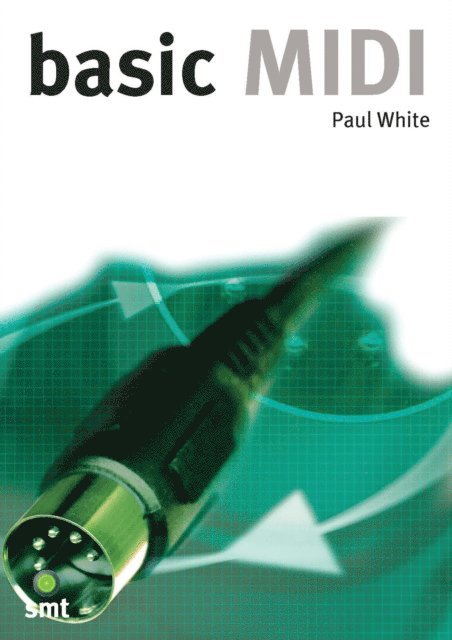 Paul White - Basic Digital Recording, E-bok