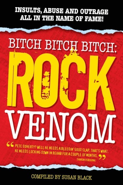 Susan Black - Rock Venom: Insults, Abuse and Outrage, E-bok