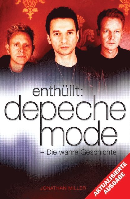 Jonathan Miller - Enthullt: Depeche Mode, E-bok