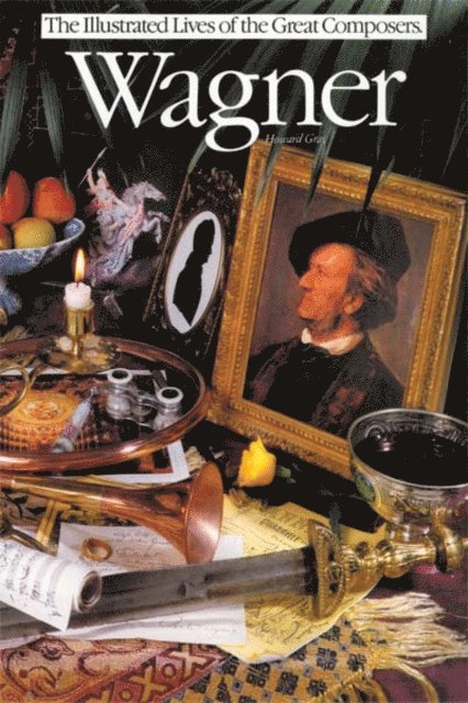 Howard Gray - Wagner: Illustrated Lives Of The Great Composers, E-bok. Tillgänglighet: Lägg i varukorg