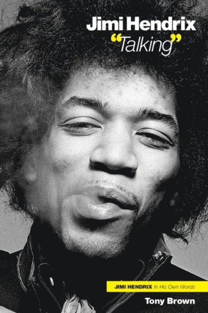 Tony Brown - Jimi Hendrix: 'Talking', E-bok