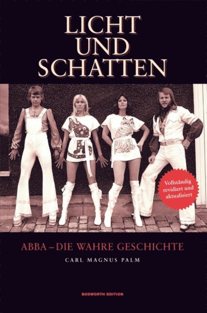 Carl Magnus Palm - ABBA: Licht und Schatten, E-bok