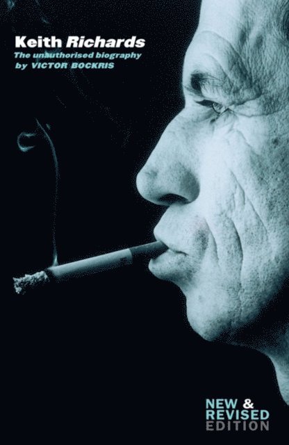 Victor Bockris - Keith Richards: The Unauthorised Biography, E-bok