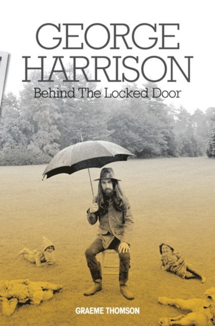 Graeme Thomson - George Harrison, E-bok