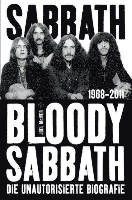 Joel McIver - Sabbath Bloody Sabbath: Die unautorisierte Biografie, E-bok
