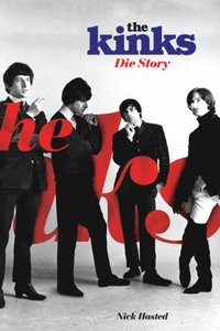Kinks: Die Story
