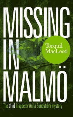 Torquil MacLeod - Missing in Malmo, Häftad