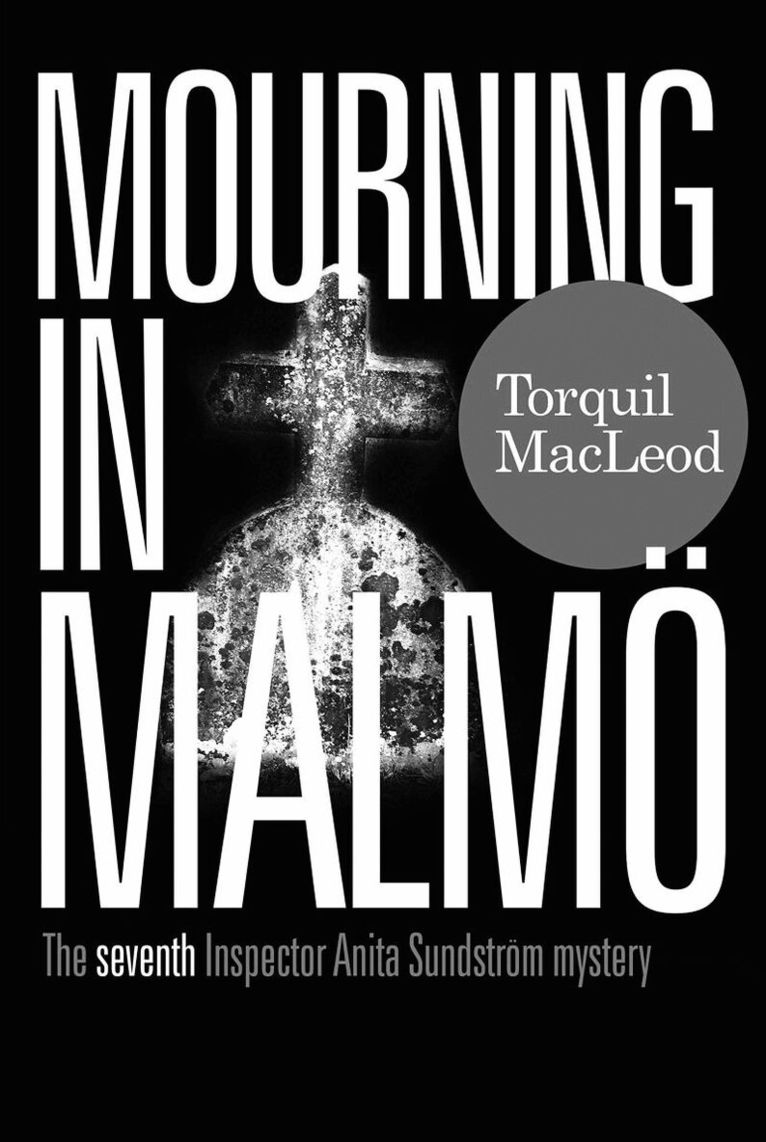 Torquil MacLeod - Mourning in Malmo, Häftad