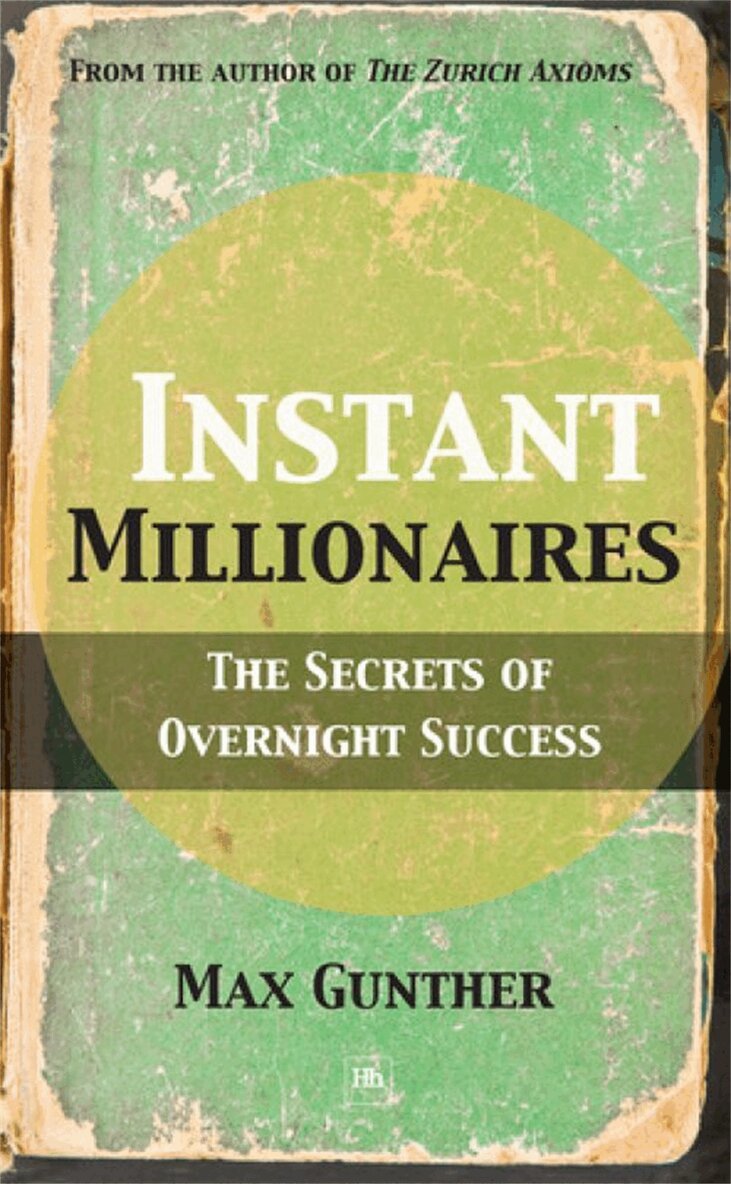 Max Gunther - Instant Millionaires, Häftad