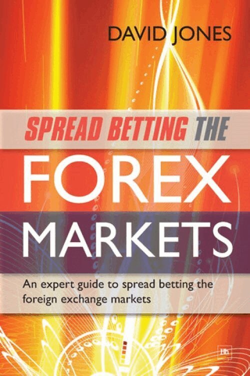 David Jones - Spread Betting the Forex Markets, E-bok. Tillgänglighet: Lägg i varukorg