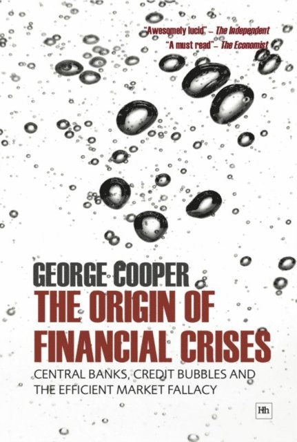 George Cooper - Origin of Financial Crises, E-bok