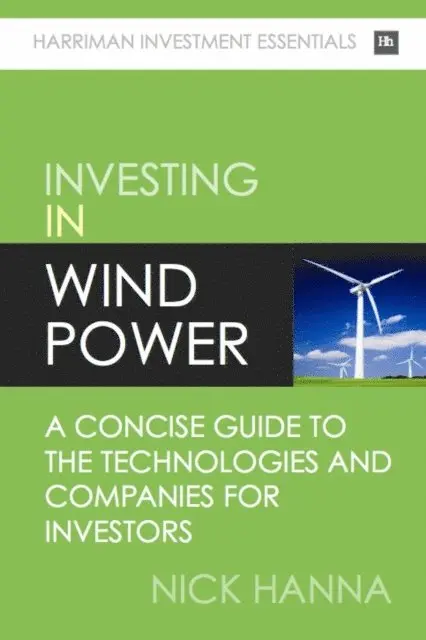 Nick Hanna - Investing In Wind Power, E-bok. Tillgänglighet: Lägg i varukorg