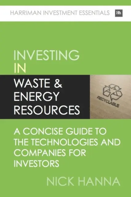 Nick Hanna - Investing In Waste & Energy Resources, E-bok. Tillgänglighet: Lägg i varukorg
