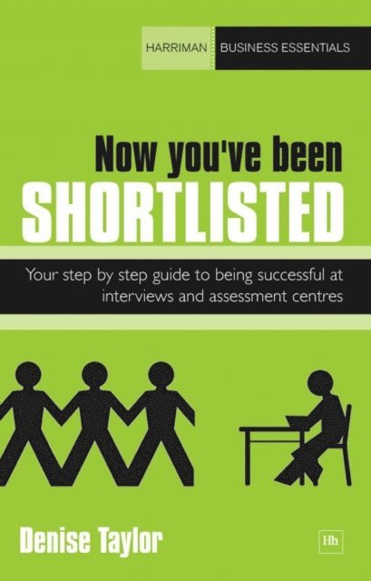 Denise Taylor - Now you've been shortlisted, E-bok