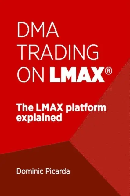 Dominic Picarda - DMA Trading on LMAX, E-bok. Tillgänglighet: Lägg i varukorg