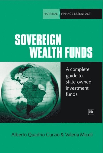 Valeria Miceli, Alberto Quadrio Curzio - Sovereign Wealth Funds, E-bok