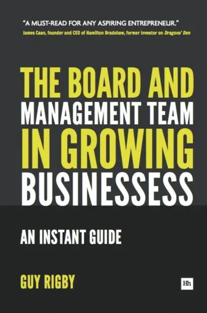 Guy Rigby - Board and Management Team in Growing Businesses, E-bok. Tillgänglighet: Lägg i varukorg