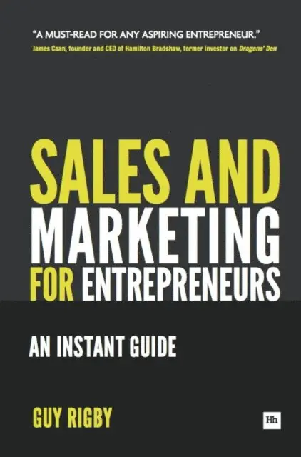 Guy Rigby - Sales And Marketing For Entrepreneurs, E-bok. Tillgänglighet: Lägg i varukorg