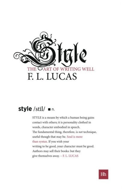 F. L. Lucas - Style, E-bok