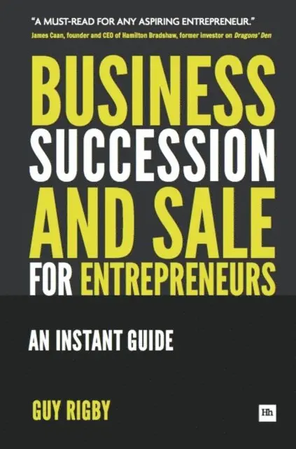 Guy Rigby - Business Succession & Sale for Entrepreneurs, E-bok. Tillgänglighet: Lägg i varukorg