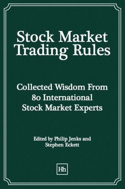 Stephen Eckett, Philip Jenks - Stock Market Trading Rules, E-bok