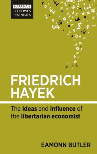 Eamonn Butler - Friedrich Hayek, E-bok