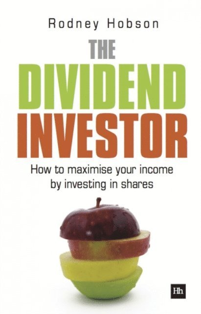 Rodney Hobson - Dividend Investor, E-bok