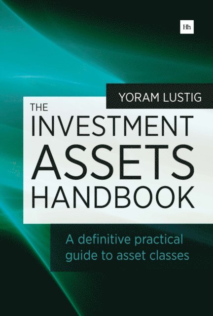 Yoram Lustig - Investment Assets Handbook, E-bok