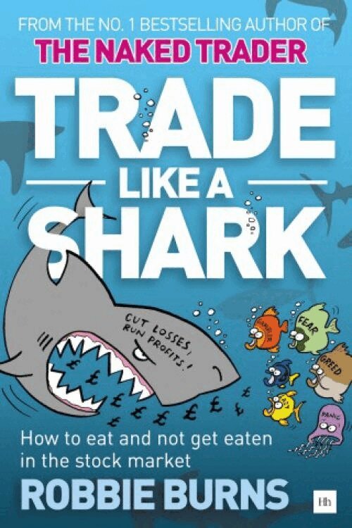 Robbie Burns - Trade Like a Shark, Häftad