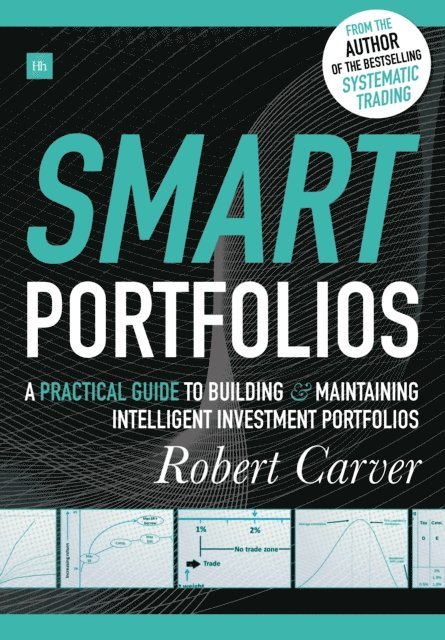 Robert Carver - Smart Portfolios, E-bok