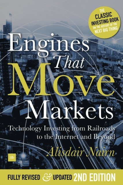 Alasdair Nairn - Engines That Move Markets, E-bok