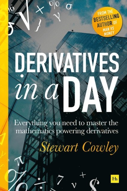 Stewart Cowley - Derivatives in a Day, E-bok