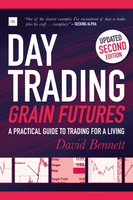David Bennett - Day Trading Grain Futures, E-bok