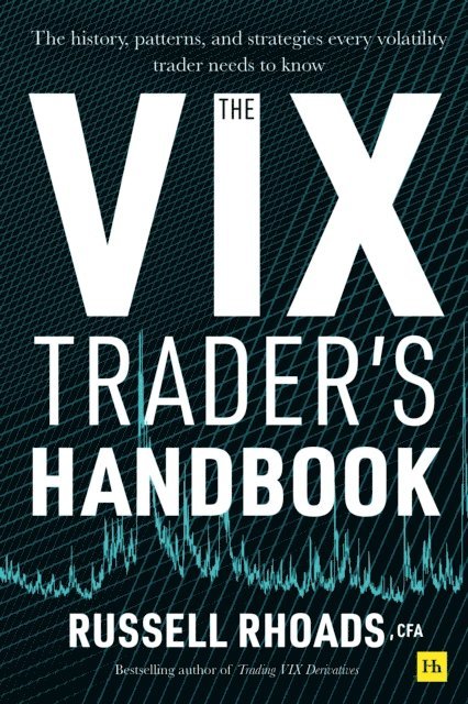 Russell Rhoads - VIX Trader's Handbook, E-bok