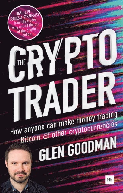 Glen Goodman - Crypto Trader, E-bok