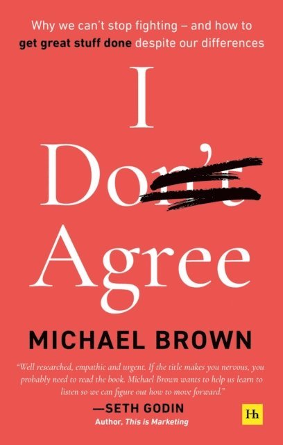 Michael Brown - I Don't Agree, E-bok