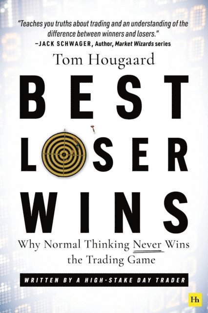 Tom Hougaard - Best Loser Wins, E-bok