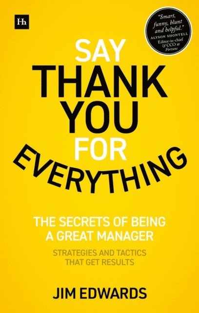 Jim Edwards - Say Thank You for Everything, E-bok
