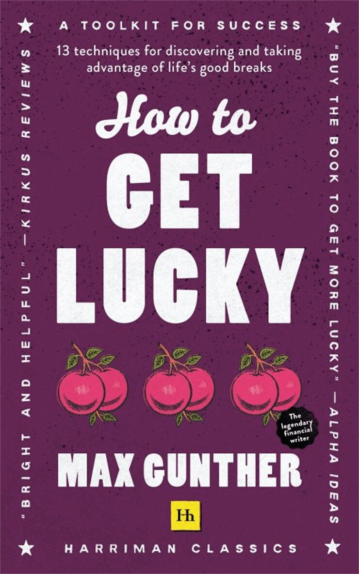 Max Gunther - How to Get Lucky, Häftad