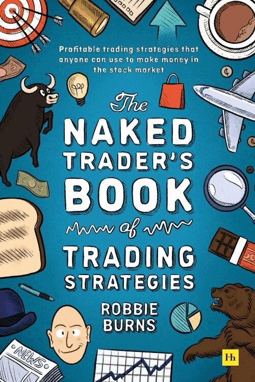 Robbie Burns - Naked Trader's Book of Trading Strategies, Häftad