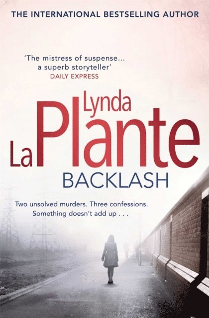 Lynda La Plante - Backlash, E-bok. Tillgänglighet: Lägg i varukorg