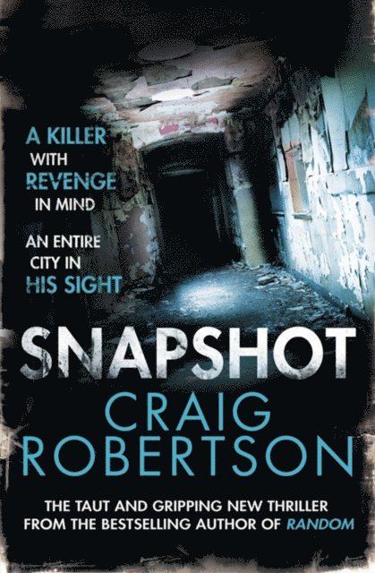 Craig Robertson - Snapshot, E-bok