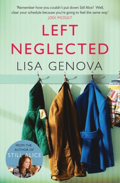Lisa Genova - Left Neglected, E-bok. Tillgänglighet: Lägg i varukorg
