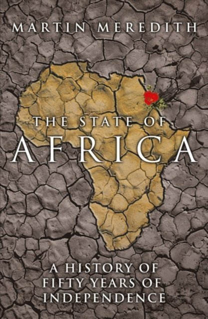 Martin Meredith - State of Africa, E-bok
