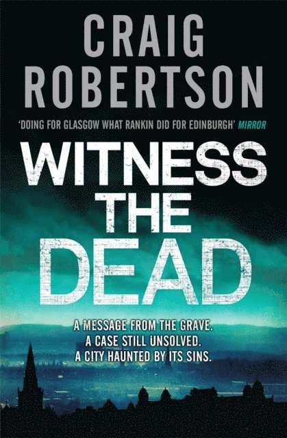 Craig Robertson - Witness the Dead, E-bok