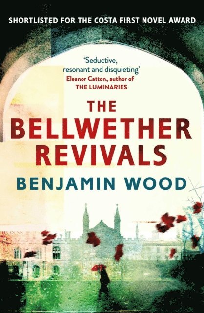 Benjamin Wood - Bellwether Revivals, E-bok
